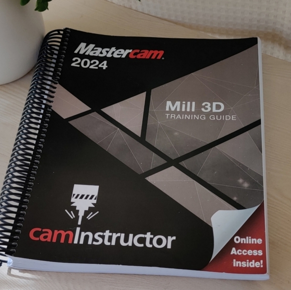 Mastercam 2024 - Mill 3D Training Guide